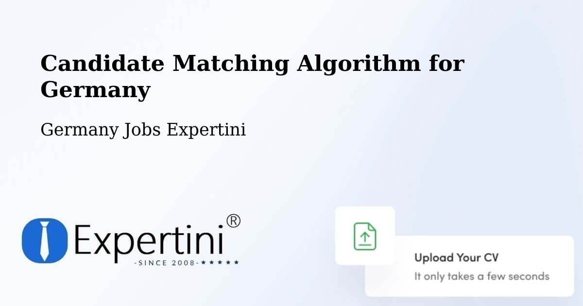 Candidate Matching Algorithm Overview – Bargteheide - Germany Jobs Expertini