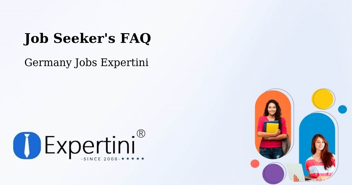 Job Seeker FAQ – Bargteheide - Germany Jobs Expertini
