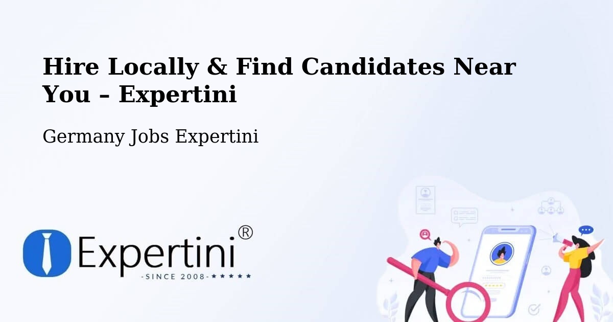 Hire Locally in Bargteheide – Find Qualified Candidates Near You - Bargteheide, Germany Jobs Expertini