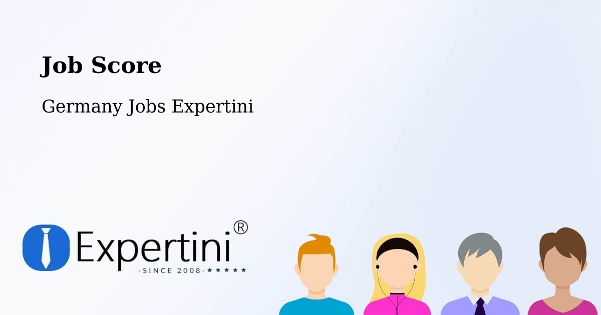 Job Score & Job Description Score Tool – Bargteheide - Germany Jobs Expertini