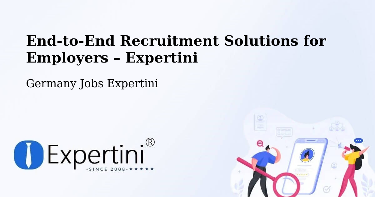Recruitment Solutions for Employers – Bargteheide - Bargteheide, Germany Jobs Expertini