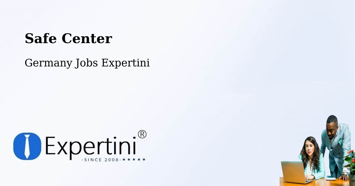 Safety Center – Bargteheide - Germany Jobs Expertini